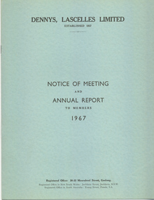 Booklet, Dennys, Lascelles Limited Notice of Meeting and Annual Report to Members 1967, 1967