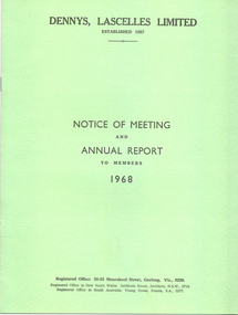 Booklet - Annual Report, Dennys, Lascelles Limited Notice of Meeting and Annual Report to Members 1968, 1968