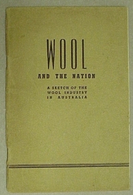 Book, Wool and the Nation- a sketch of the Wool Industry in Australia