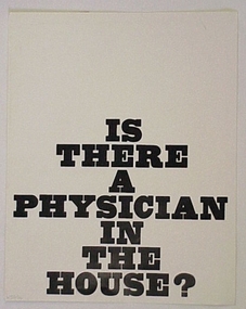 Advertising Sign, Is there a Physician in the house?