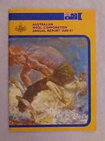 Annual Report, Australian Wool Corporation Annual Report 1980-81