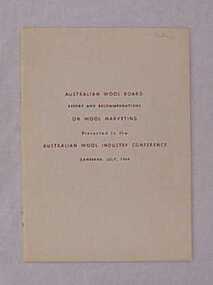 Report, Australian Wool Board: Report and Recommendations on Wool Marketing, 1964