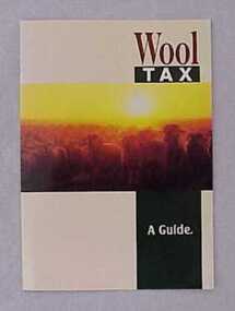 Booklet, Wool Tax: a guide