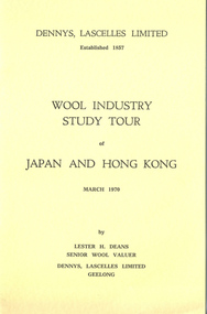 Report, Dennys, Lascelles Limited : Wool Industry Study Tour of Japan and Hong Kong, March 1970, 1970
