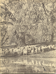 Report, Dalgety's Annual Wool Review for Australia and New Zealand: 1935-1936