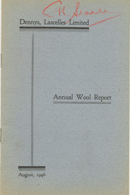 Report, Dennys, Lascelles Limited : Annual Wool Report, August 1946