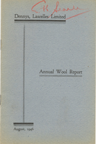 Report, Dennys, Lascelles Limited : Annual Wool Report, August 1946