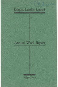 Report, Dennys, Lascelles Limited : Annual Wool Report, August 1950