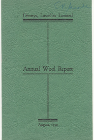 Report, Dennys, Lascelles Limited : Annual Wool Report, August 1950