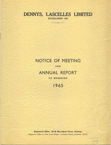 Annual Report, Dennys, Lascelles Limited, Notice of Meeting and Annual Report to Members 1965