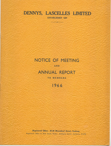 Annual Report, Dennys, Lascelles Limited, Notice of Meeting and Annual Report to Members 1966