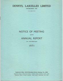 Annual Report, Dennys, Lascelles Limited, Notice of Meeting and Annual Report to Members 1971, 1971