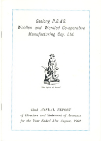 Annual Report, Geelong R S & S Woollen & Worsted Co-operative Manufacturing Coy: 42nd Annual Report, 1962