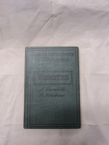 Hardback Book, Sir Issacs Pitman and Sons, Common Commodities and Industries