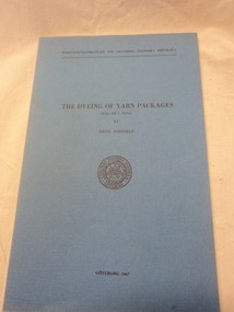 Booklet, The Dyeing of Yarn Packages, 1967