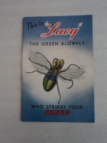 Booklet, This is Lucy the Green blowfly Who Strikes Your Sheep, 1970