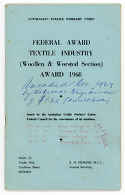 Book - Federal Award Textile Industry (Woollen & Worsted Section) Award 1968, Australian Textile Workers’ Union Federal Council, 1968