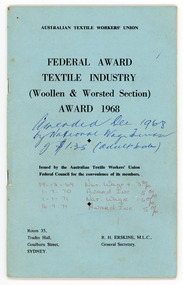 Book - Federal Award Textile Industry (Woollen & Worsted Section) Award 1968, Australian Textile Workers’ Union Federal Council, 1968