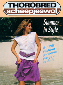 Book - Pattern Book, Thorobred Scheepjeswol Summer in Style, Thorobred Scheepjeswol Pty. Ltd, 1980s