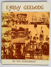 Book - Early Geelong, Do You Remember?, Solomons Pty Ltd, 1940s