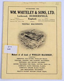 Booklet - Catalogue of Woollen Machinery, Wm. Whiteley and Sons Limited