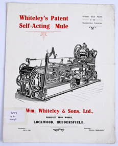 Pamphlet - Whiteley's Patent Self-Acting Mule, Wm. Whiteley and Sons Limited