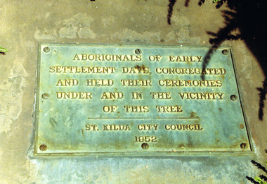 Photograph, Plaque at the Corroboree Tree, Albert Park