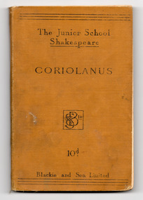 Book - School book, Shakespeare, William, The Junior School Shakespeare Coriolanus, Early 1900s (estimate)