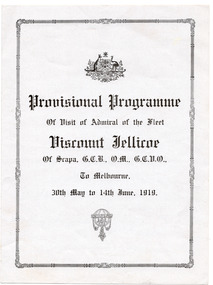 Ephemera - Special event program, Provisional Programme of Visit of Admiral of the Fleet Viscount Jellicoe of Scapa, 1919