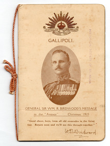 Ephemera - Seasonal card, General Sir WM R Birdwood's Message to the "Anzacs" - Christmas 1915, 1915
