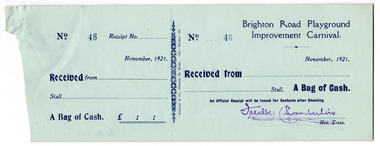 Administrative record - Form, Brighton Road Playground Improvement Carnival receipt, 1921
