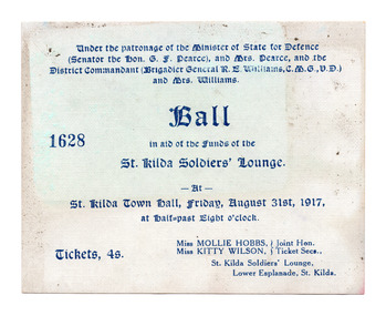 Ephemera - Ticket, Ball in aid of the funds of the St Kilda Soldiers' Lounge, 1917