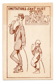 Ephemera - Postcard, Imitators can't hurt the Dandies, c1911 - 1918