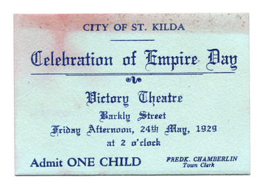 Ephemera - Ticket, Celebration of Empire Day, 1929