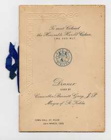 Ephemera - Menu, Dinner given by Councillor Burnett Gray J.P. Mayor of St Kilda, 1934