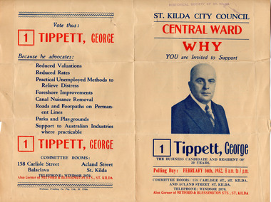 Ephemera - Brochure, St Kilda City Council, Central Ward, Why You are Invited to Support Tippett, George, 1932
