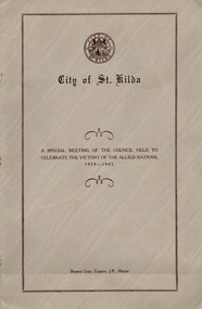 Administrative record - Council notice papers, A Special Meeting of the Council held to Celebrate the Victory of the Allied Nations 1939-1945, 1945