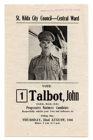 Ephemera - Brochure, St Kilda City Council - Central Ward, Vote [1] Talbot, John, 1946