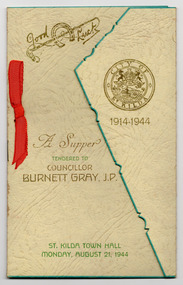 Ephemera - Menu, A Supper Tendered To Councillor Burnett Gray, JP, 1944