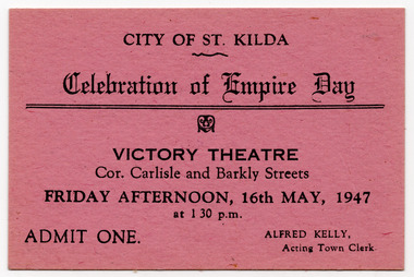 Ephemera - Ticket, Celebration of Empire Day, 1947