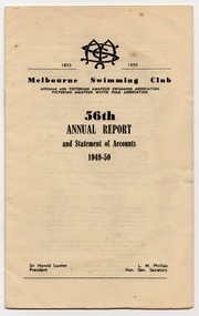 Document - Annual report, Melbourne Swimming Club 56th Annual Report, 1950