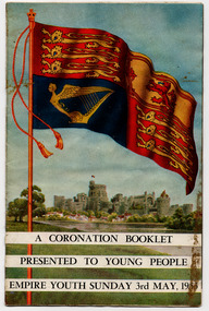 Document - Booklet, A Coronation Booklet Presented to Young People Empire Youth Sunday 3rd May 1953, 1953