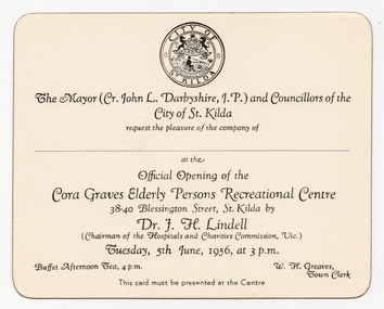 Ephemera - Invitation, Official Opening of the Cora Graves Elderly Persons Recreational Centre, 1956