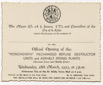 Ephemera - Invitation, Official Opening of the 'Monohearth' Mechanised Refuse Destructo Units and Ashphalt Mixing Plants, 1953