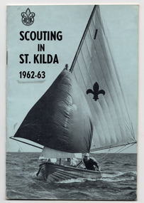 Document - Booklet, Scouting in St Kilda 1962-63, 1963