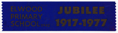 Souvenir - Ribbon, Elwood Primary School 3942 Jubilee 1917-1977, 1977