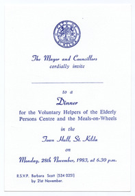 Ephemera - Invitation, Dinner for the Voluntary Helpers of the Elderly Persons Centre and Meals-on-Wheels, 1983