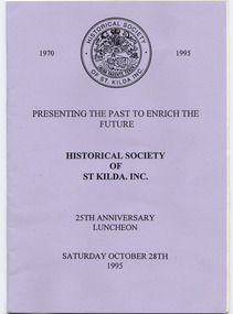 Ephemera - Special event program, Presenting the Past to Enrich the Future, 1995