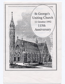 Ephemera - Program - religious service, St George's Uniting Church 11 October 1992 115th Anniversary, 1992