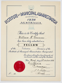Document - Certificate, WH Greaves admission as Fellow to Institute of Municipal Administration of Australia, 1954